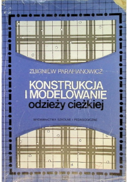 Konstrukcja i modelowanie odzieży ciężkiej