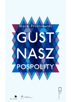 Gust nasz pospolity