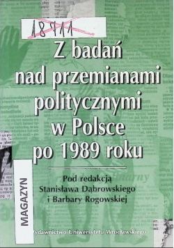 Z badań nad przemianami politycznymi w Polsce po 1989 roku