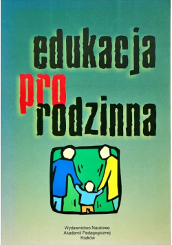 Edukacja prorodzinna