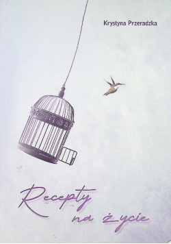 Recepty na życie
