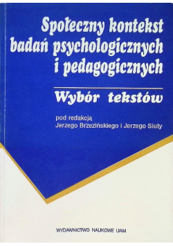 Społeczny kontekst badań psychologicznych i pedagogicznych