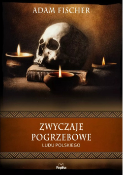 Zwyczaje pogrzebowe ludu polskiego