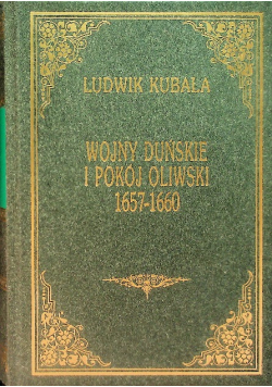 Wojny duńskie i pokój oliwski 1657-1660