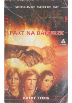 Gwiezdne wojny Pakt na Bakurze