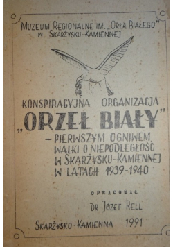 Konspiracyjna organizacja Orzeł Biały