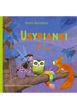 Usypianki 100 bajek