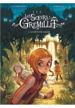 Les soeurs Gremillet Tome 1