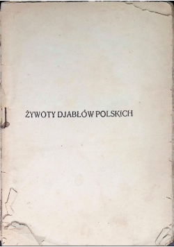 Żywoty Diabłów Polskich 1932 r.
