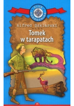 Tomek w tarapatach Tom 35