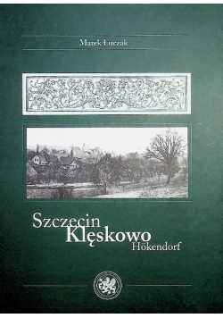 Szczecin Klęskowo Hokendorf