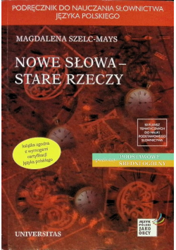Nowe słowa - stare rzeczy