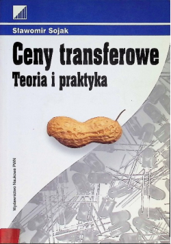 Ceny transferowe Teoria i praktyka