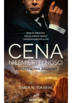 Cena nieśmiertelności Bursztynowa zagadka