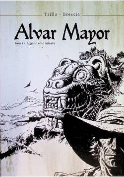 Alvar Mayor 1 Legendarne miasta