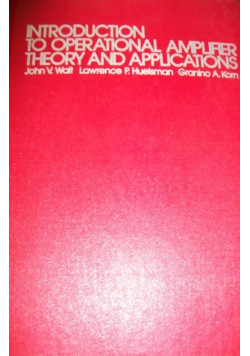 Introduction to Operational and Amplifier Theory Applications