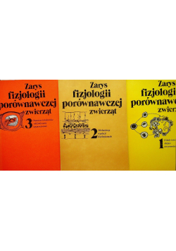 Zarys fizjologii porównawczej zwierząt Tom 1 do 3