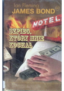 James Bond 007 Szpieg który mnie kochał