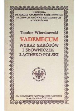 Vademecum Wykaz skrótów i słowniczek Łacińsko-Polski