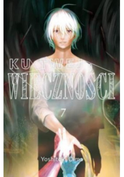Ku twej wieczności Tom 7