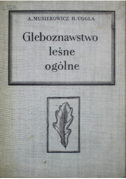Gleboznawstwo leśne ogólne
