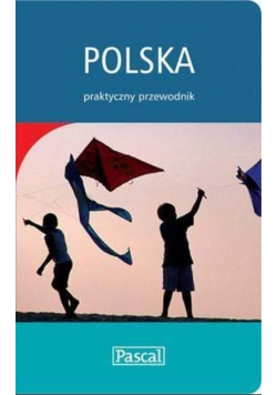 Polska praktyczny przewodnik