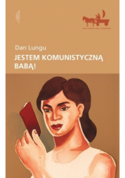 Jestem komunistyczną babą