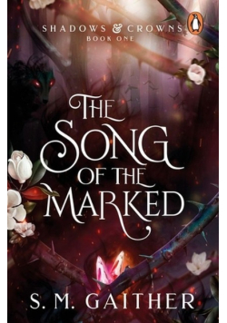 The Song of the Marked