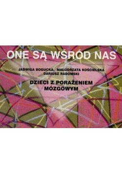 One są wśród nas Dzieci z porażeniem mózgowym