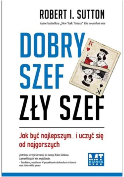 Dobry szef zły szef