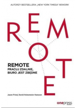 Remote Pracuj zdalnie biuro jest zbędne