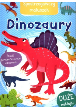 Spostrzegawczy maluszek Dinozaury