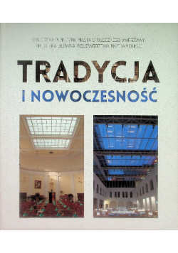 Tradycja i Nowoczesność Biblioteka Publiczna Warszawa
