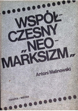 Współczesny "Neomarksizm"