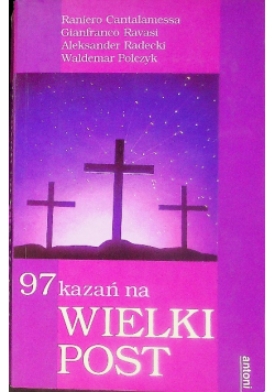 97 kazań na Wielki Post