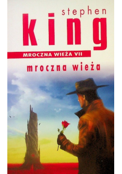 Mroczna wieża Tom VII