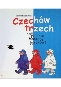Czechów trzech