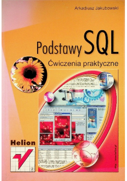 Podstawy SQL Ćwiczenia praktyczne
