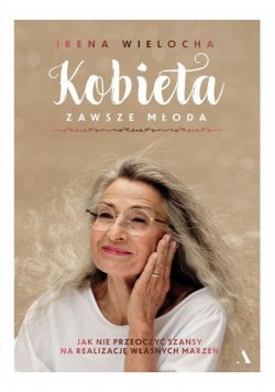 Kobieta zawsze młoda