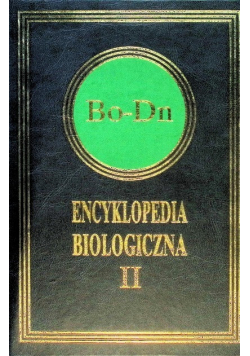 Encyklopedia biologiczna Tom II