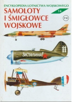 Samoloty i śmigłowce wojskowe Tom 14