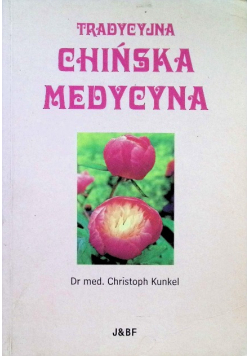 Tradycyjna chińska medycyna