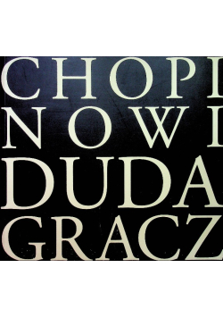 Chopinowi Duda Gracz