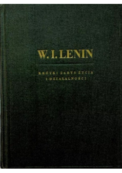 Lenin Krótki zarys życia i działalności 1949 r.