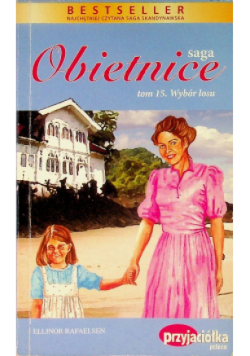 Saga Obietnice Wybór Lasu