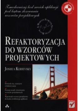 Refaktoryzacja do wzorców projektowych