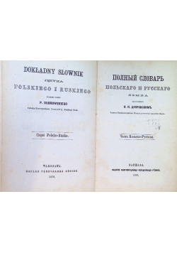 Dokładny słownik języka polskiego i  ruskiego 1876 r.