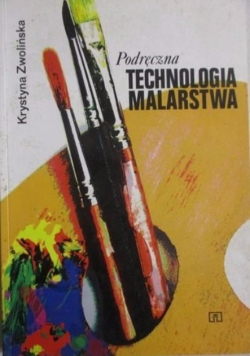 Podręczna Technologia Malarstwa