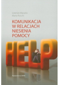 Komunikacja w relacjach niesienia pomocy