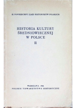 Historia kultury średniowiecznej w Polsce Tom II